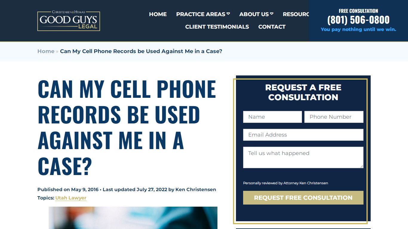 Can My Cell Phone Records be Used Against Me in a Case?